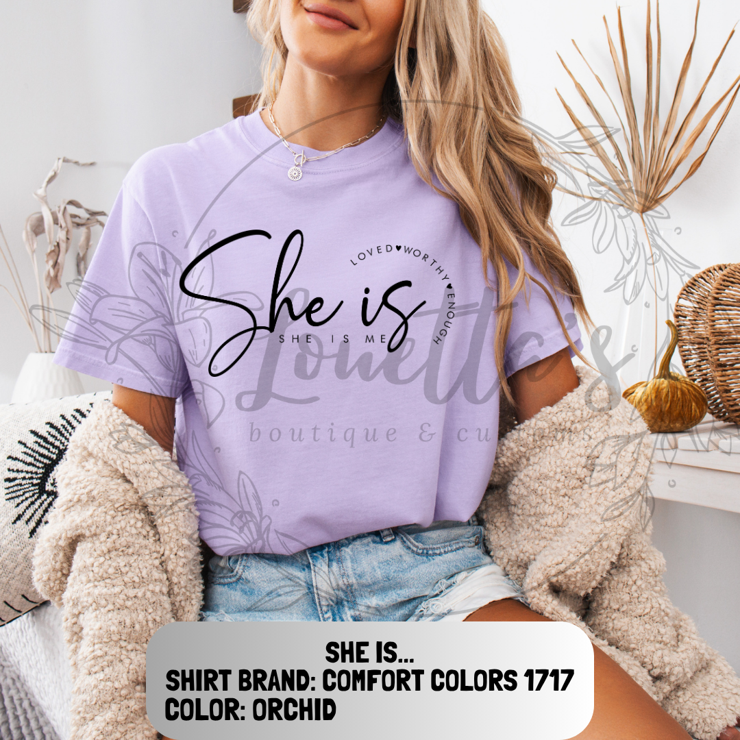 She Is...