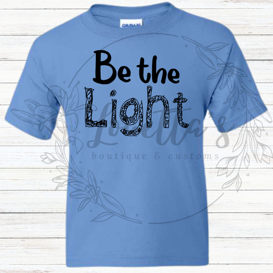 Be the Light