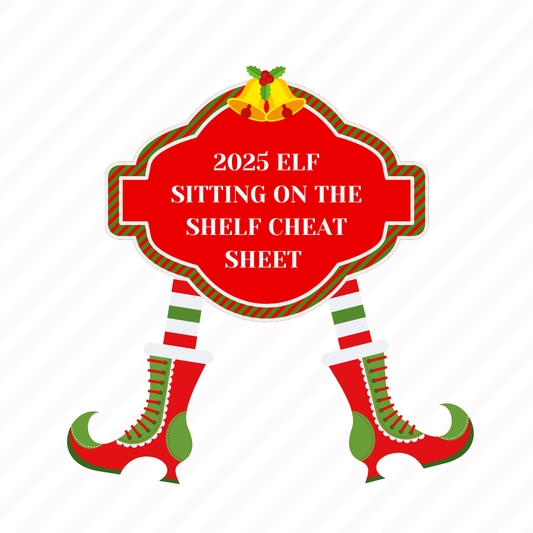 2025 Christmas Elf Sitting on the Shelf Cheat Sheet