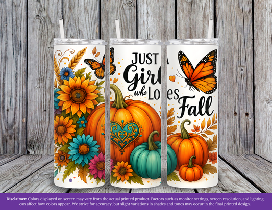 Just a Girl Who Loves Fall Tumbler